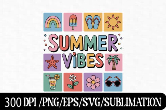 Download "Colorful Summer Vibes SVG Art" - Summer vibes svg Collection