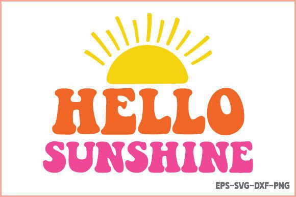 Download Hello Sunshine - Retro Summer SVG - Retro summer svg Collection